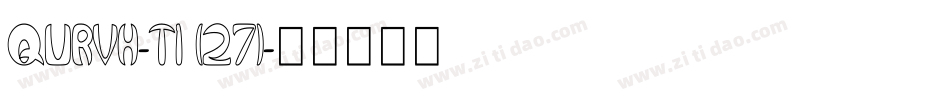 QURVH-T1 (27)字体转换